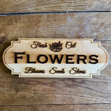 Load image into Gallery viewer, Flowers Sign - Made in USA with American Cedar - The Celtic Farm
